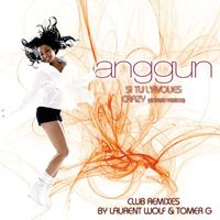 Anggun - Si tu l'avoues / Crazy (Remixes)