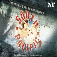 Richard Rodgers & Oscar Hammerstein II - South Pacific (2002 Royal National Theatre Cast Recording)