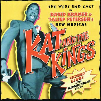 David Kramer - Kat and the Kings (Original West End Cast Recording)