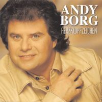 Andy Borg - Herzklopfzeichen