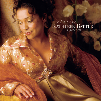 Kathleen Battle - Classic Kathleen Battle