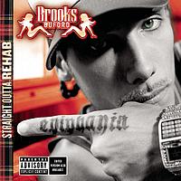 Brooks Buford - Straight Outta Rehab (Explicit)