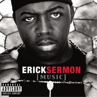 Erick Sermon - Music (Explicit)