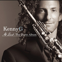 Kenny G - At Last...The Duets Album