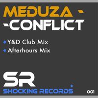 Meduza [Yvan & Dan Daniel] - Conflict