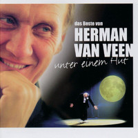 Herman van Veen - Das Beste von Herman van Veen  - Unter einem Hut