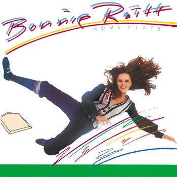 Bonnie Raitt - Home Plate (2008 Remaster)