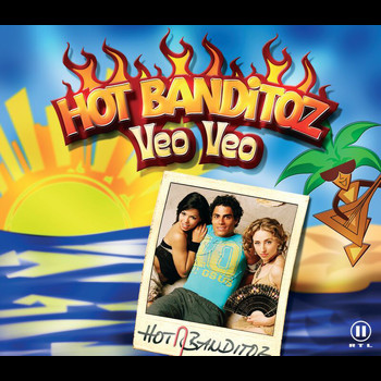 Hot Banditoz - Veo Veo