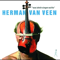 Herman van Veen - Was Ich Dir Singen Wollte