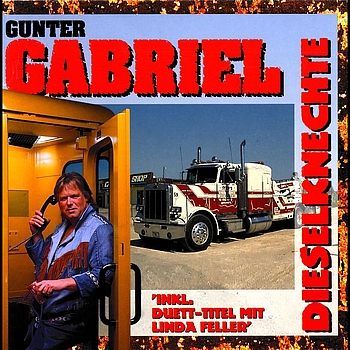 Gunter Gabriel - Dieselknechte