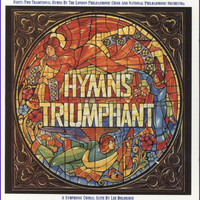 London Philharmonic Concert Society - Hymns Triumphant