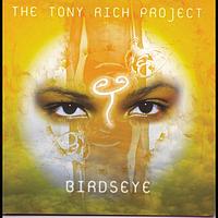 The Tony Rich Project - Birdseye