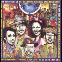 Dr. Buzzard's Original Savannah Band - The Very Best of Dr. Buzzard's Original Savannah Band