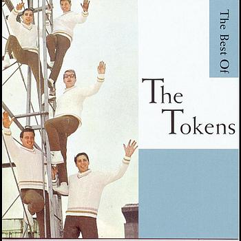 The Tokens - Wimoweh!!! - The Best Of The Tokens