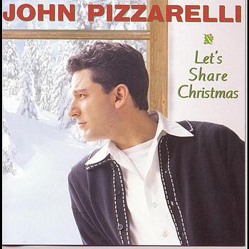 John Pizzarelli - Let's Share Christmas