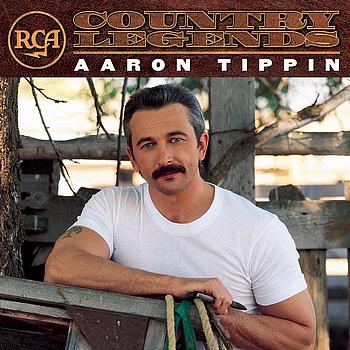 Aaron Tippin - RCA Country Legends