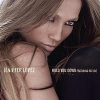 Jennifer Lopez feat. Fat Joe - Hold You Down