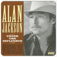 Alan Jackson - Under The Influence