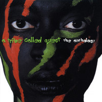 A Tribe Called Quest - The Anthology (Explicit)