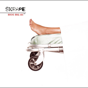 Skrape - Up The Dose