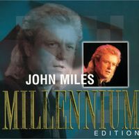 John Miles - Millennium Edition