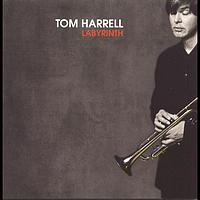 Tom Harrell - Labyrinth