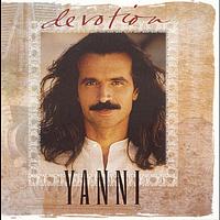 Yanni - Devotion: The Best of Yanni