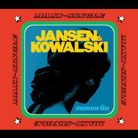 Jansen & Kowalski - Mamacita Itunes Special