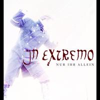 In Extremo - Nur ihr allein