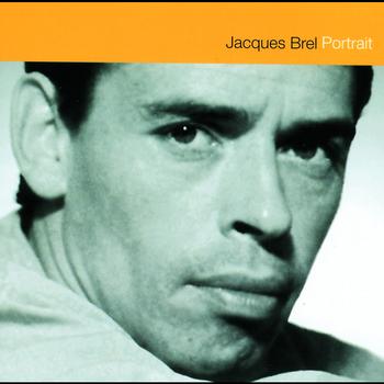 Jacques Brel - Jacques Brel Portrait