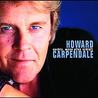 Howard Carpendale - Nachts, wenn alles schläft