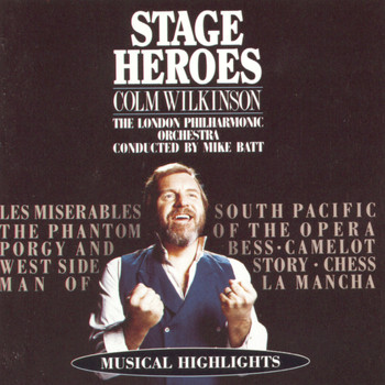 Colm Wilkinson - Stage Heroes