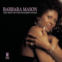 Barbara Mason - The Best of the Buddah Years