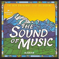 New Broadway Cast of The Sound of Music (1998) - The Sound of Music (New Broadway Cast Recording (1998))