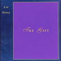 Liz Story - The Gift