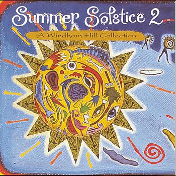 Various Artists - Summer Solstice 2: A Windham Hill Collection