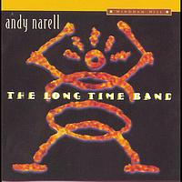 Andy Narell - The Long Time Band