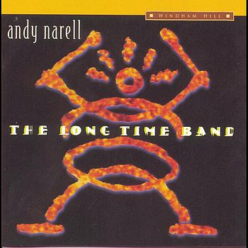 Andy Narell - The Long Time Band