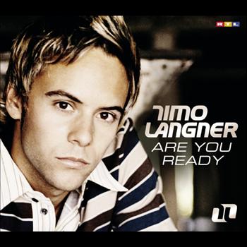 Timo Langner - Are You Ready