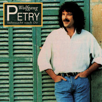 Wolfgang Petry - Sehnsucht nach Dir