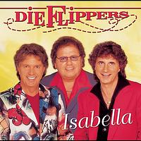 Die Flippers - Isabella