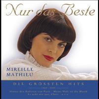 Mireille Mathieu - Nur das Beste - Die größten Hits