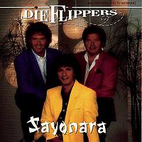Die Flippers - Sayonara