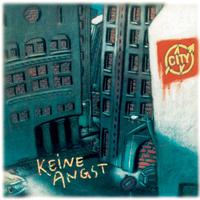 City - Keine Angst