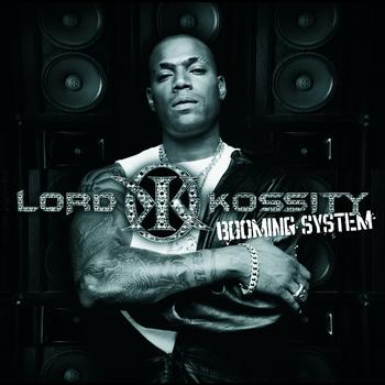 Lord Kossity - Booming System