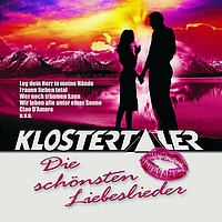 Klostertaler - Die schönsten Liebeslieder