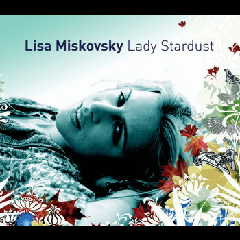 Lisa Miskovsky - Lady Stardust
