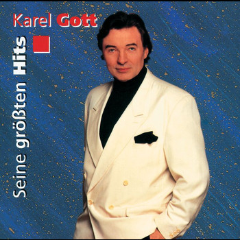 Karel Gott - Seine Grössten Hits