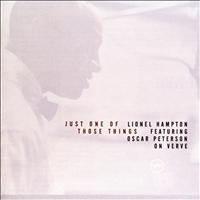 Lionel Hampton - Just One of Those Things: Lionel Hampton Featuring Oscar Peterson on Verve