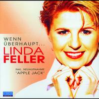 Linda Feller - Wenn überhaupt...